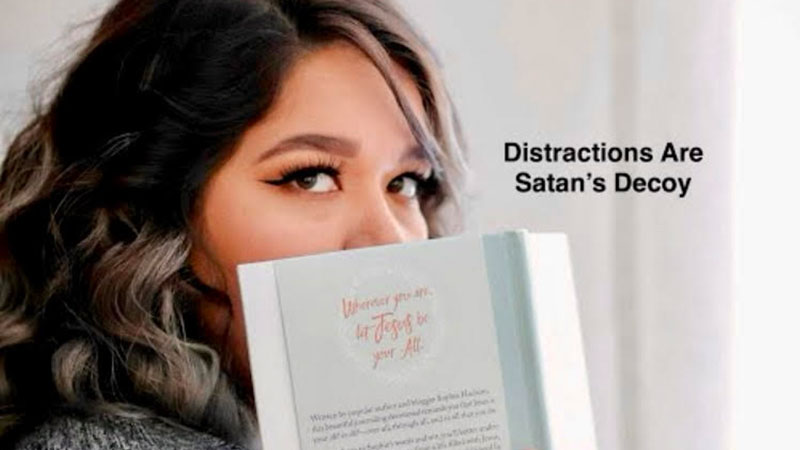 distractions are satan's decoys - blog thumb
